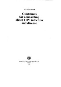 cover of the book Guidelines for Counselling About Hiv Infection and Disease. Who Aids Series 8