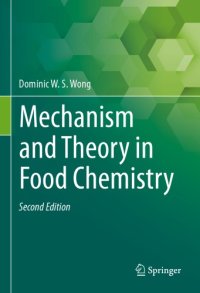 cover of the book Mechanism and Theory in Food Chemistry