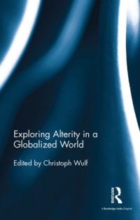 cover of the book Exploring Alterity in a Globalized World