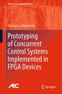 cover of the book Prototyping of Concurrent Control Systems Implemented in FPGA Devices