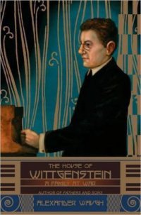 cover of the book The House of Wittgenstein: A Family at War