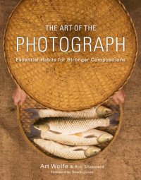 cover of the book The Art of the Photograph