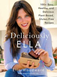 cover of the book Deliciously Ella: 100+ easy, healthy, and delicious plant-based, gluten-free recipes