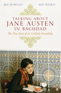 cover of the book Talking About Jane Austen in Baghdad