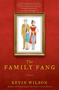 cover of the book The Family Fang