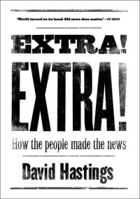 cover of the book Extra! Extra!: How the People Made the News