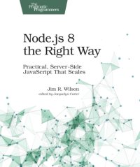 cover of the book Node. js 8 the Right Way