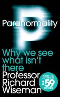 cover of the book Paranormality: Why We See What Isn't There