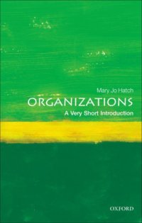 cover of the book Organizations: A Very Short Introduction