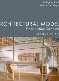 cover of the book Architectural models construction techniques