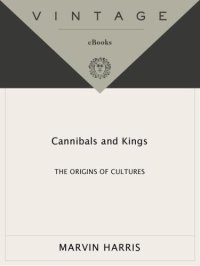 cover of the book Cannibals and Kings: Origins of Cultures