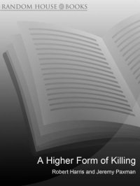 cover of the book A higher form of killing: the secret history of gas and germ warfare