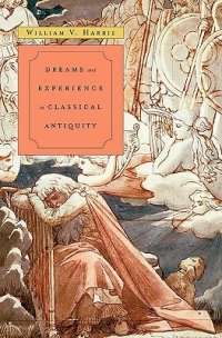 cover of the book Dreams and Experience in Classical Antiquity