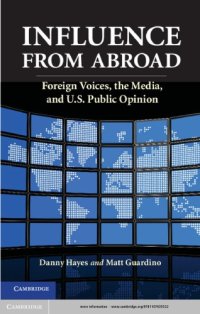 cover of the book Influence From Abroad: Foreign Voices, the Media, and U.S. Public Opinion