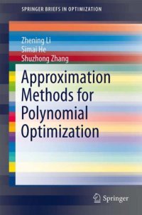 cover of the book Approximation Methods for Polynomial Optimization: Models, Algorithms, and Applications