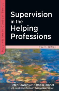 cover of the book Supervision in the Helping Professions