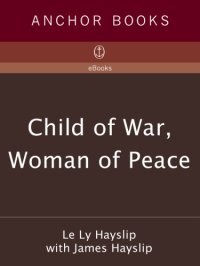 cover of the book Child of War, Woman of Peace