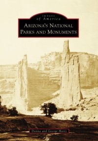 cover of the book Arizona's National Parks and Monuments