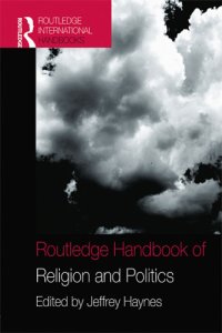 cover of the book Routledge Handbook of Religion and Politics