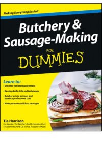 cover of the book Butchery & sausage-making for dummies