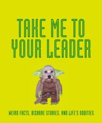 cover of the book Take me to your leader