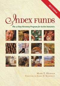 cover of the book Index funds: the 12-step recovery program for active investors