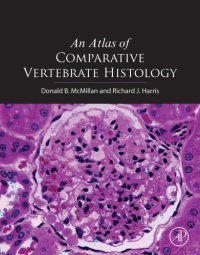 cover of the book Comparative Vertebrate Histology: Diagnostic and Translational Research Guide