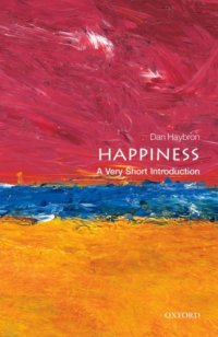 cover of the book Happiness: A Very Short Introduction