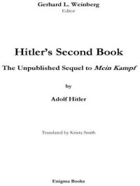 cover of the book Hitlers Second Book: The Unpublished Sequel to Mein Kampf