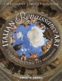 cover of the book Italian Renaissance art: understanding its meaning