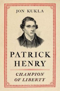 cover of the book Patrick Henry: Champion of Liberty