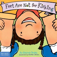 cover of the book Feet are not for kicking = Los pies no son para patear