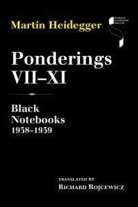 cover of the book Ponderings VII-XI: Black notebooks 1938-1939