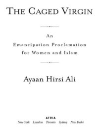 cover of the book The Caged Virgin: An Emancipation Proclamation for Women and Islam