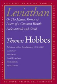 cover of the book Leviathan: Or The Matter, Forme, & Power of a Common-Wealth Ecclesiasticall and Civill