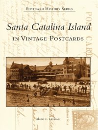 cover of the book Santa Catalina Island in Vintage Images