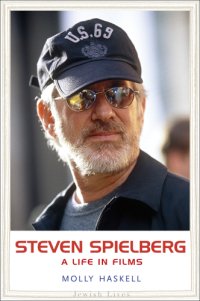 cover of the book Steven Spielberg: a life in films