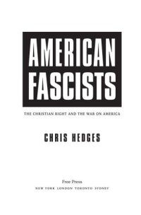 cover of the book American Fascists: The Christian Right and the War On America