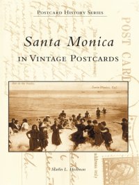 cover of the book Santa Monica in Vintage Postcards