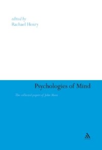 cover of the book Psychologies of mind: the collected papers of John Maze