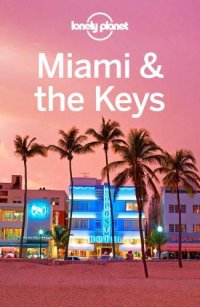 cover of the book Lonely Planet Miami & the Keys