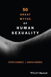 cover of the book 50 Great Myths of Human Sexuality