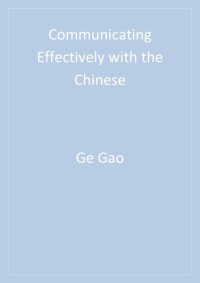 cover of the book Communicating effectively with the Chinese