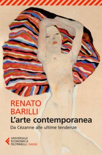 cover of the book L’arte contemporanea: Da Cézanne alle ultime tendenze