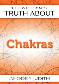 cover of the book Llewellyn's Truth About Chakras