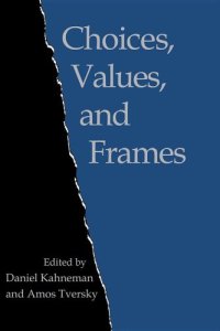 cover of the book Choices, Values, and Frames