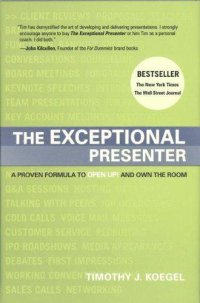 cover of the book The exceptional presenter: a proven formula to open up! and own the room