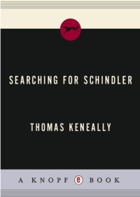 cover of the book Searching for Schindler: a memoir