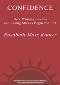 cover of the book Confidence: how winning streaks and losing streaks begin and end