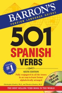 cover of the book 501 Spanish verbs fully conjugated in all the tenses in a new, easy-to-learn format, alphabetically arranged